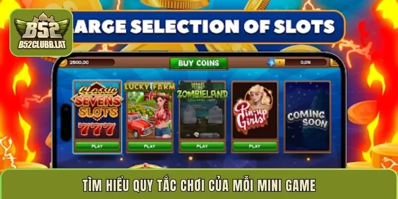 Tìm hiểu quy tắc chơi của mỗi Mini Game